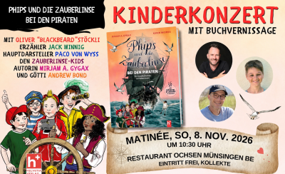 Kinderkonzert mit Buchvernissage - Phips und die Zauberlinse