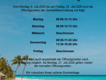 Sommeröffnungszeiten Gemeindeverwaltung